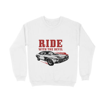 Ride With The Devil- Sweatshirt